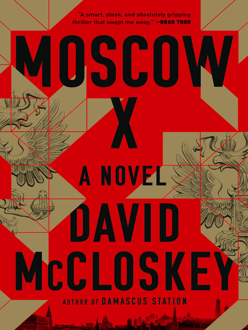 Title details for Moscow X by David McCloskey - Wait list